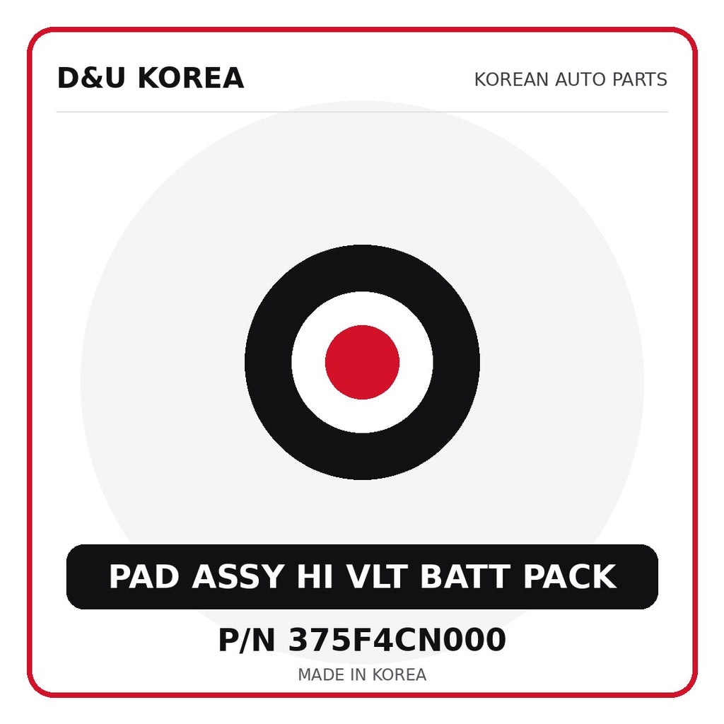 Genuine Mobis PAD ASSY HI VLT BATT PACK 375F4CN000 - Korean auto parts from D&U Korea