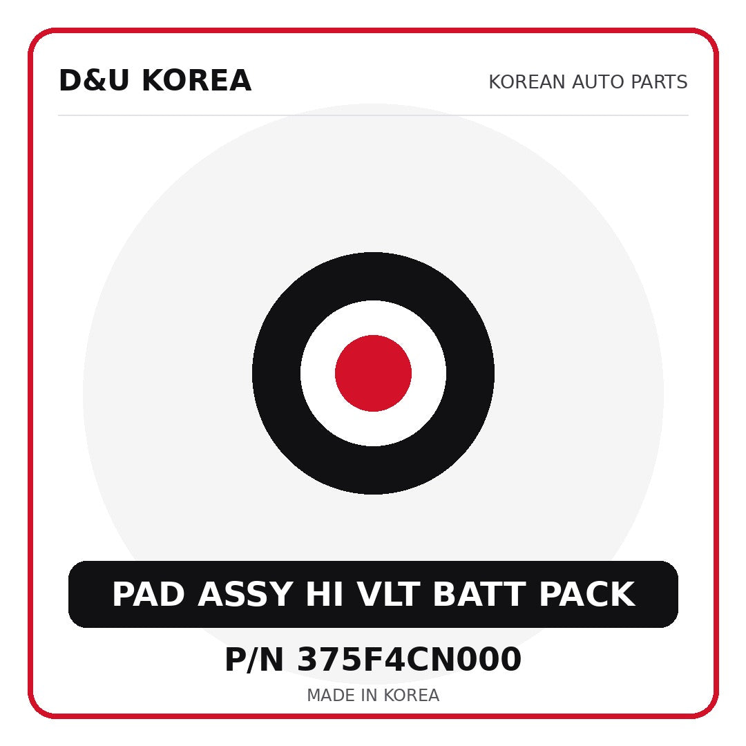Genuine Mobis PAD ASSY HI VLT BATT PACK 375F4CN000 - Korean auto parts from D&U Korea