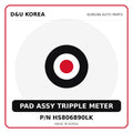 Genuine Mobis PAD ASSY TRIPPLE METER HS806890LK for Korean vehicles | D&U Korea