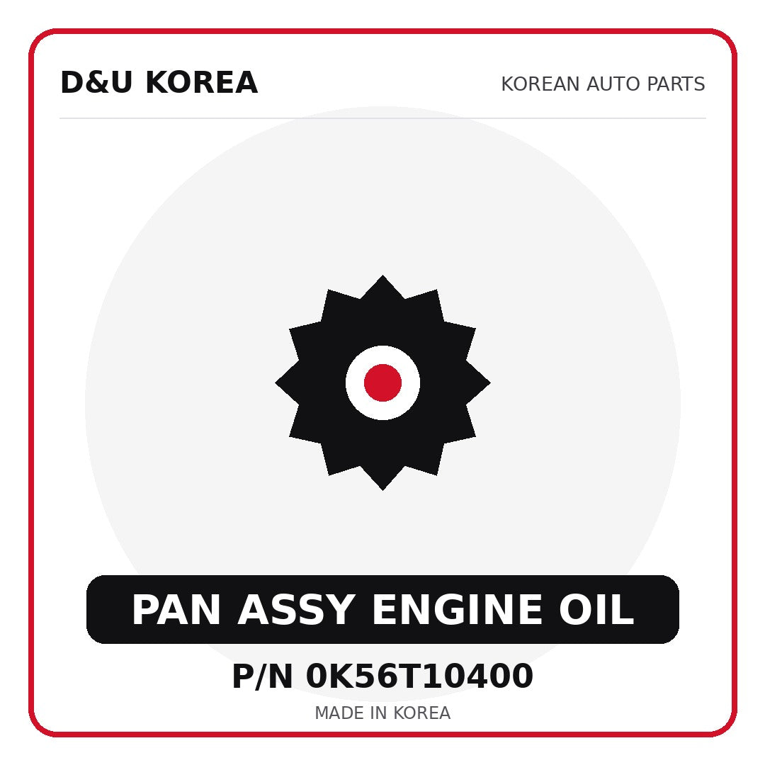 Genuine Mobis PAN ASSY ENGINE OIL 0K56T10400 - Korean auto parts from D&U Korea