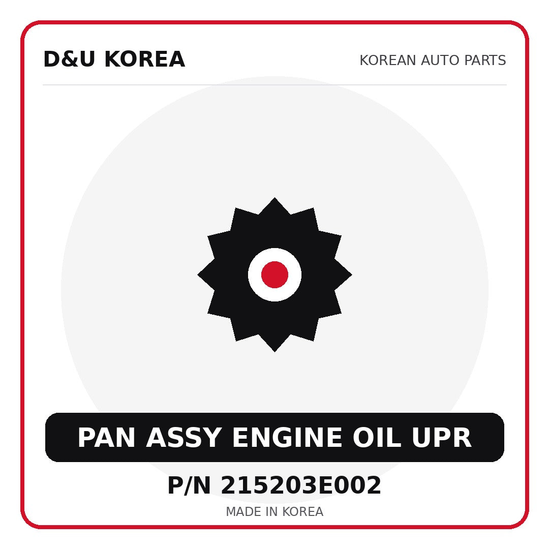 Genuine Mobis PAN ASSY ENGINE OIL UPR 215203E002 - Korean auto parts from D&U Korea