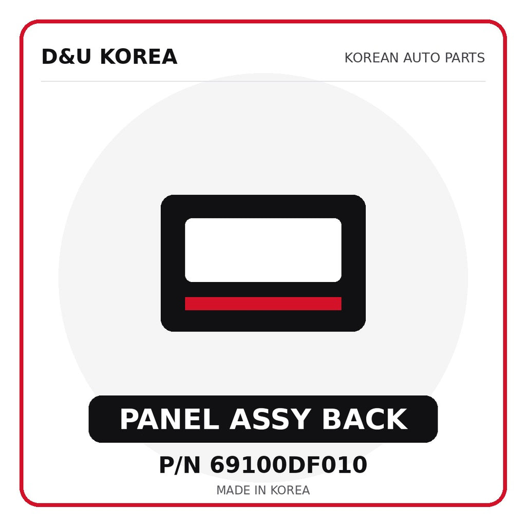 Genuine Mobis PANEL ASSY BACK 69100DF010 for Korean vehicles | D&U Korea