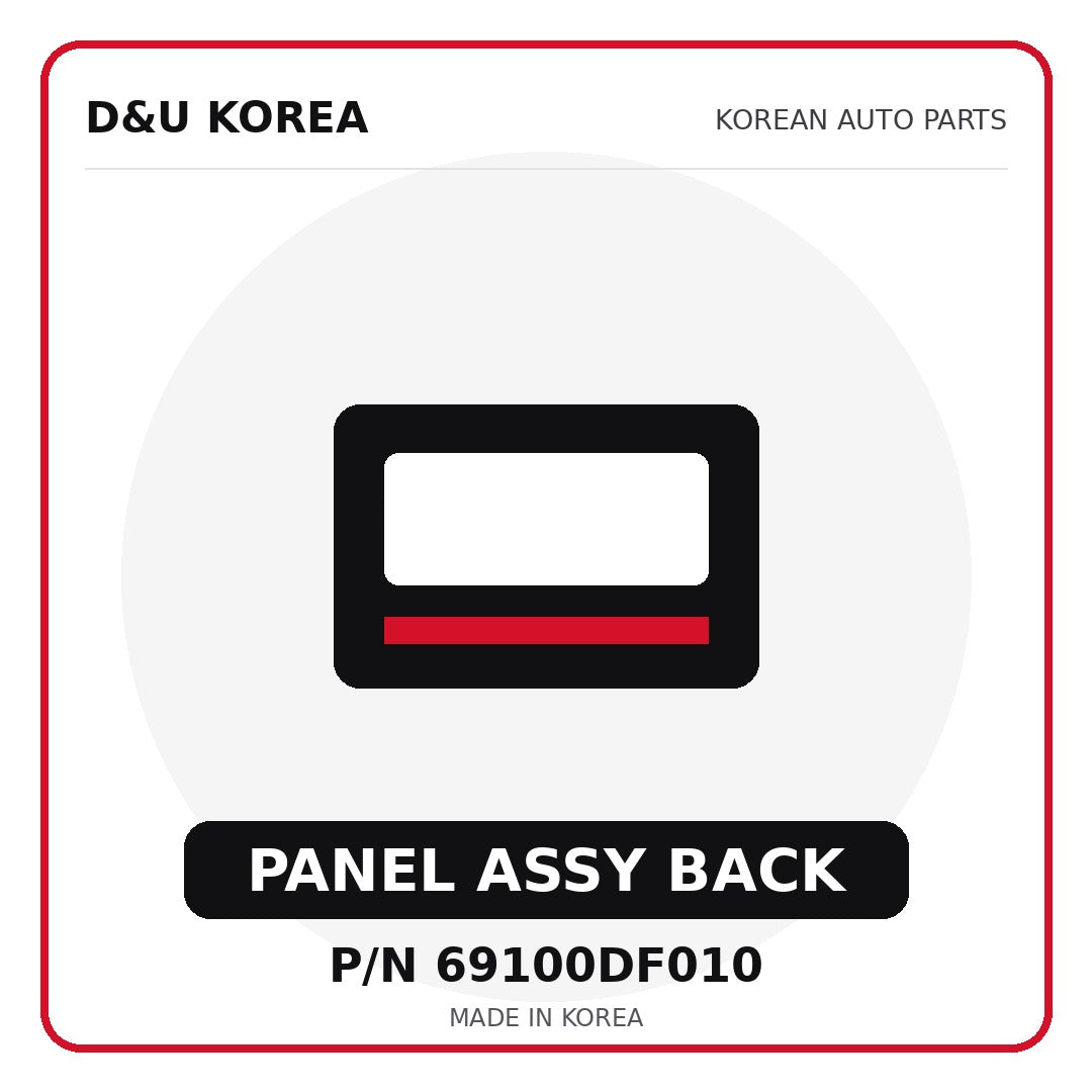 Genuine Mobis PANEL ASSY BACK 69100DF010 for Korean vehicles | D&U Korea