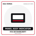 Genuine Mobis PANEL ASSY INDICATOR 467203B180FT - Korean auto parts from D&U Korea
