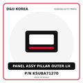 Genuine Mobis PANEL ASSY PILLAR OUTER LH KSUBA71270 for Korean vehicles | D&U Korea