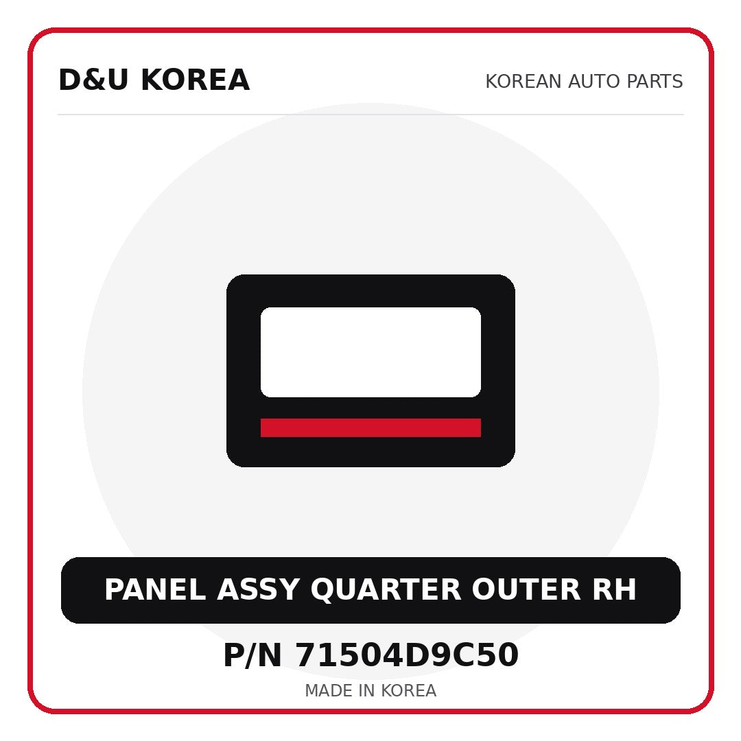 Genuine Mobis PANEL ASSY QUARTER OUTER RH 71504D9C50 - Korean auto parts from D&U Korea