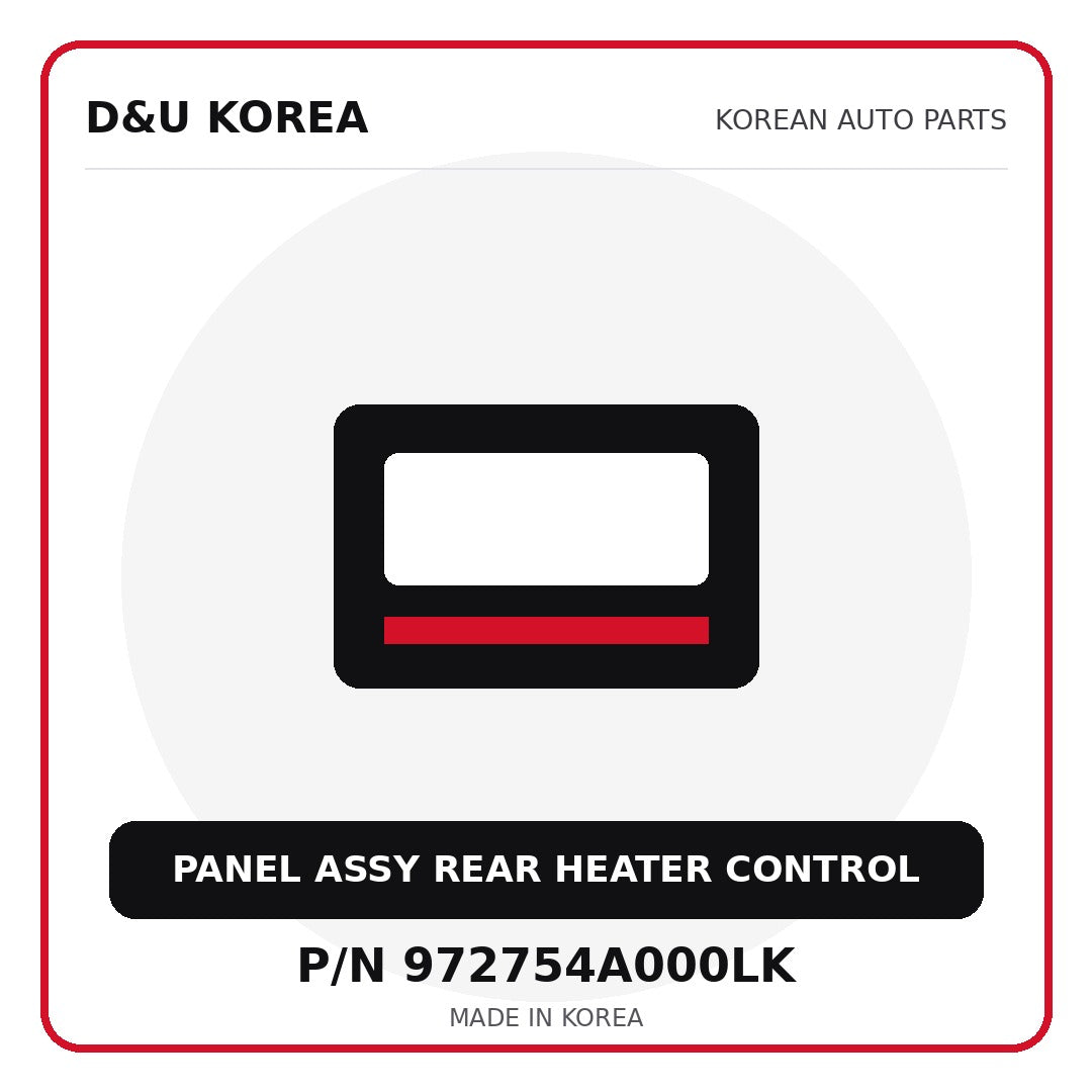 Genuine Mobis PANEL ASSY REAR HEATER CONTROL 972754A000LK for Korean vehicles | D&U Korea