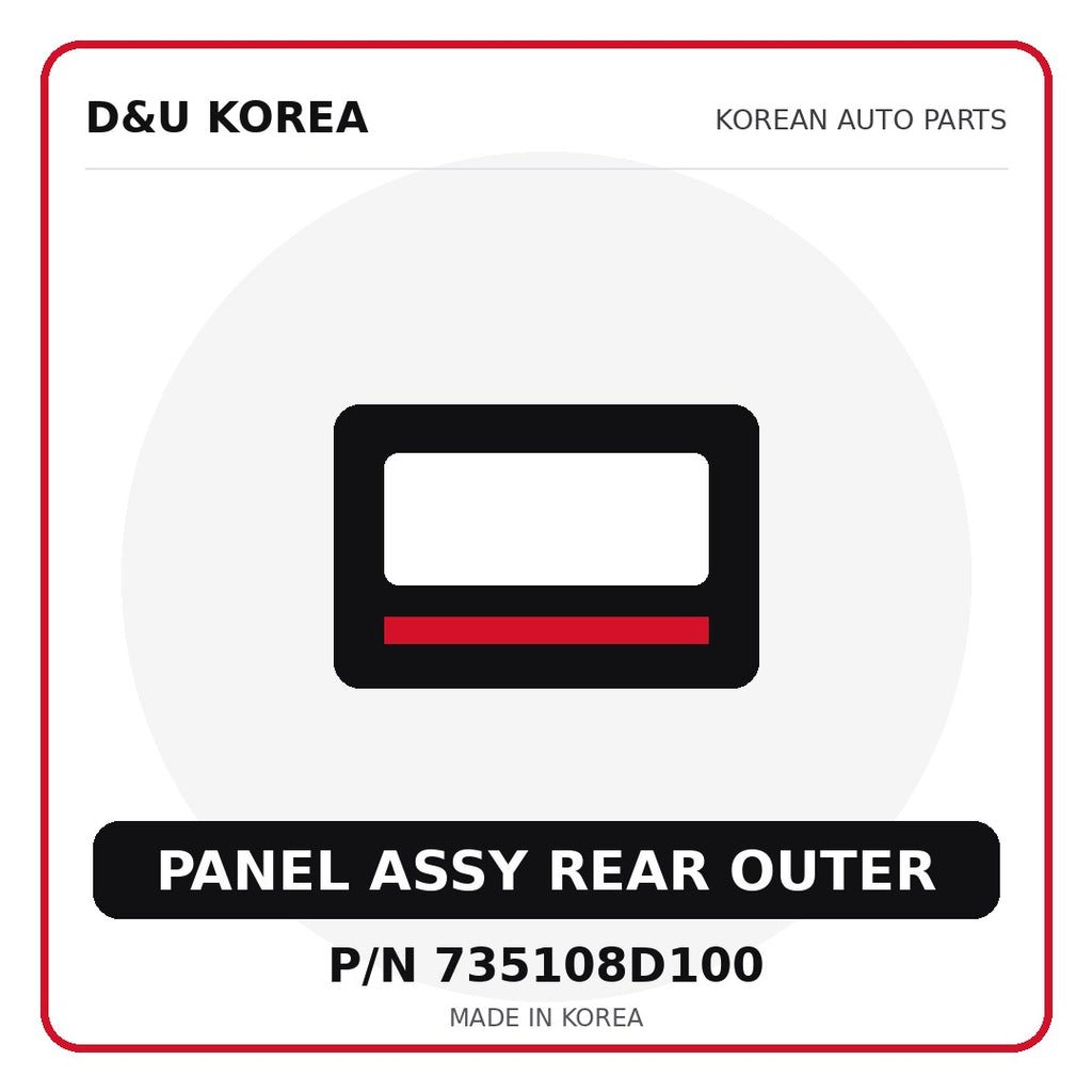 Genuine Mobis PANEL ASSY REAR OUTER 735108D100 - Korean auto parts from D&U Korea
