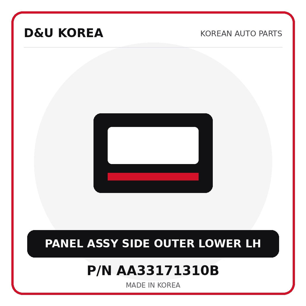 Genuine Mobis PANEL ASSY SIDE OUTER LOWER LH AA33171310B for Korean vehicles | D&U Korea