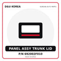 Genuine Mobis PANEL ASSY TRUNK LID 692002F010 - Korean auto parts from D&U Korea