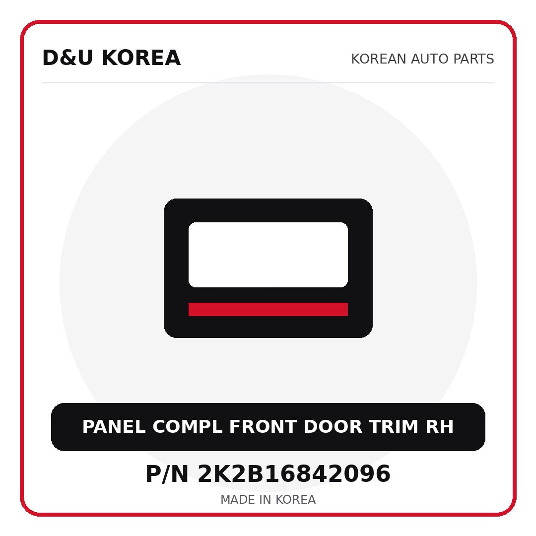 Genuine Mobis PANEL COMPL FRONT DOOR TRIM RH 2K2B16842096 - Korean auto parts from D&U Korea