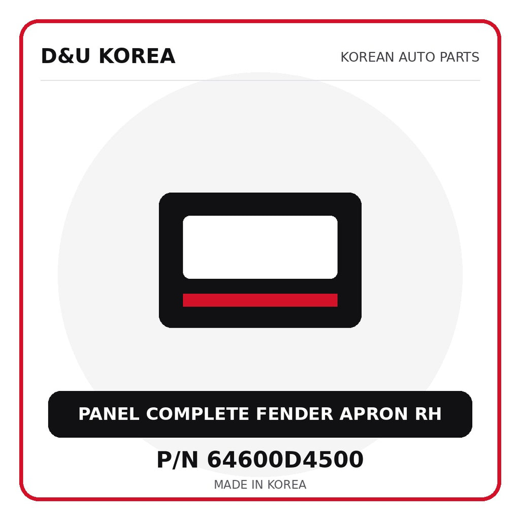 Genuine Mobis PANEL COMPLETE FENDER APRON RH 64600D4500 - Korean auto parts from D&U Korea