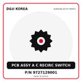 Genuine Mobis PCB ASSY A C RECIRC SWITCH 9727129001 for Korean vehicles | D&U Korea