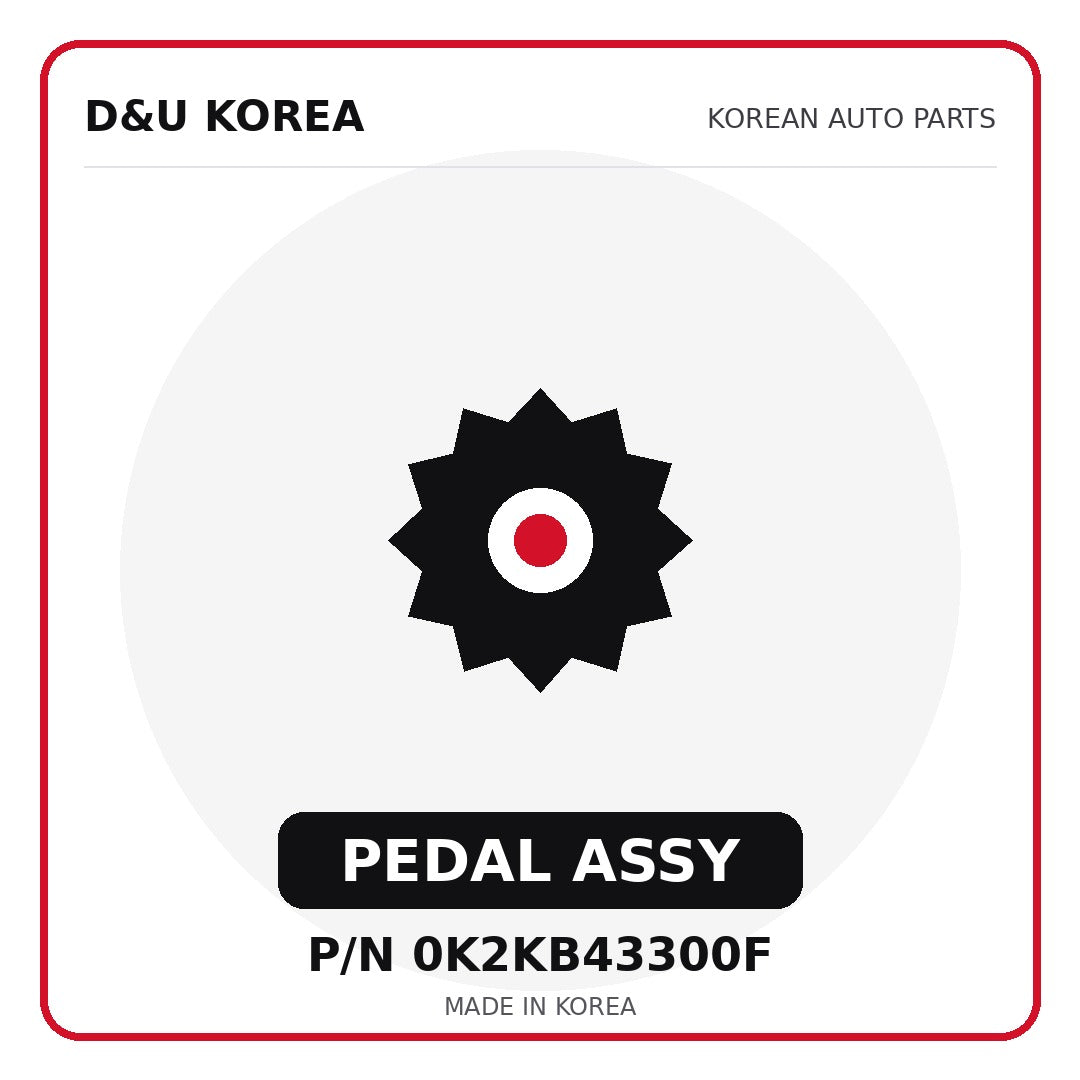 Genuine Mobis PEDAL ASSY 0K2KB43300F - Korean auto parts from D&U Korea