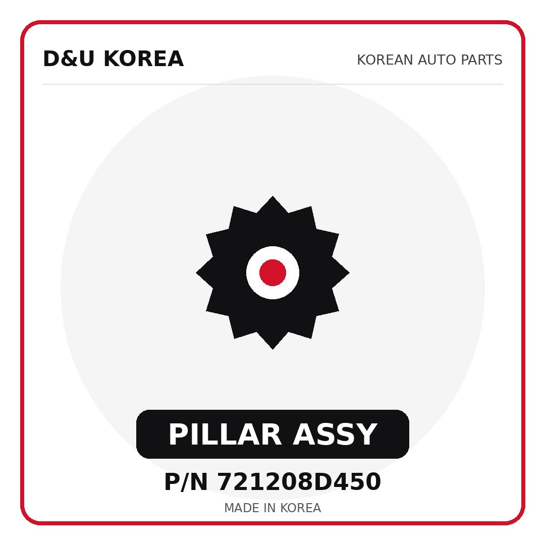 Genuine Mobis PILLAR ASSY 721208D450 for Korean vehicles | D&U Korea