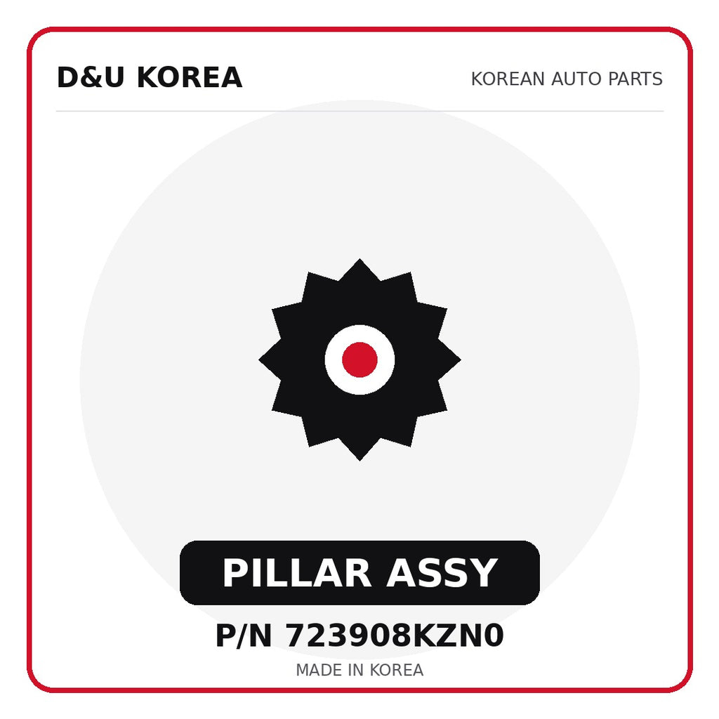 Genuine Mobis PILLAR ASSY 723908KZN0 - Korean auto parts from D&U Korea