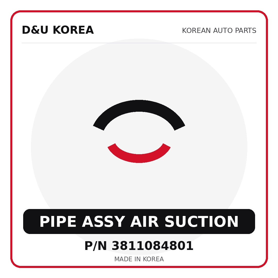 Genuine Mobis PIPE ASSY AIR SUCTION 3811084801 for Korean vehicles | D&U Korea