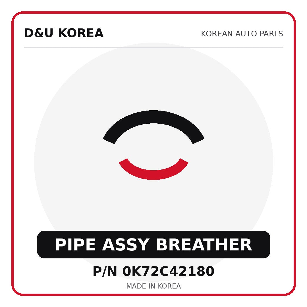 Genuine Mobis PIPE ASSY BREATHER 0K72C42180 - Korean auto parts from D&U Korea