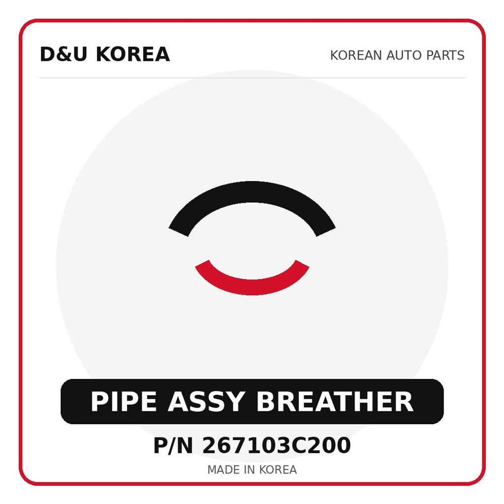 Genuine Mobis PIPE ASSY BREATHER 267103C200 - Korean auto parts from D&U Korea