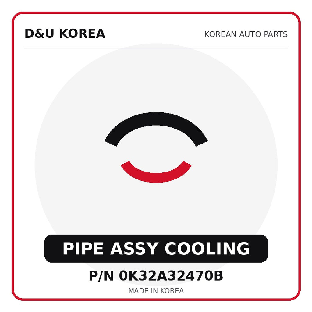 Genuine Mobis PIPE ASSY COOLING 0K32A32470B - Korean auto parts from D&U Korea