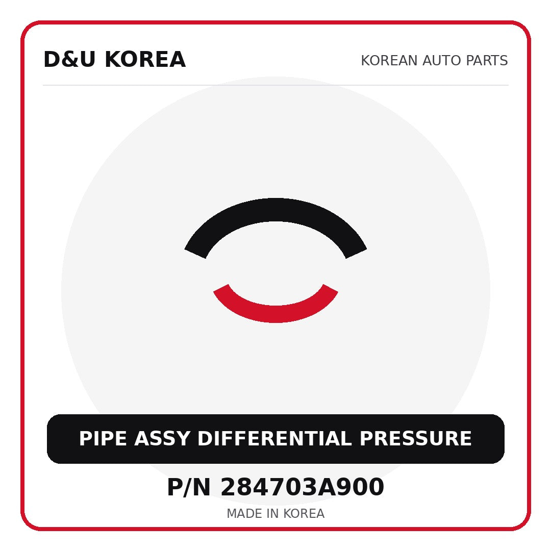 Genuine Mobis PIPE ASSY DIFFERENTIAL PRESSURE 284703A900 - Korean auto parts from D&U Korea
