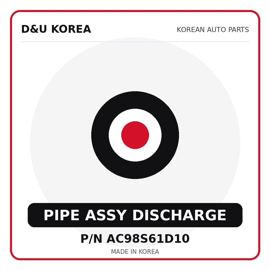 Genuine Mobis PIPE ASSY DISCHARGE AC98S61D10 - Korean auto parts from D&U Korea