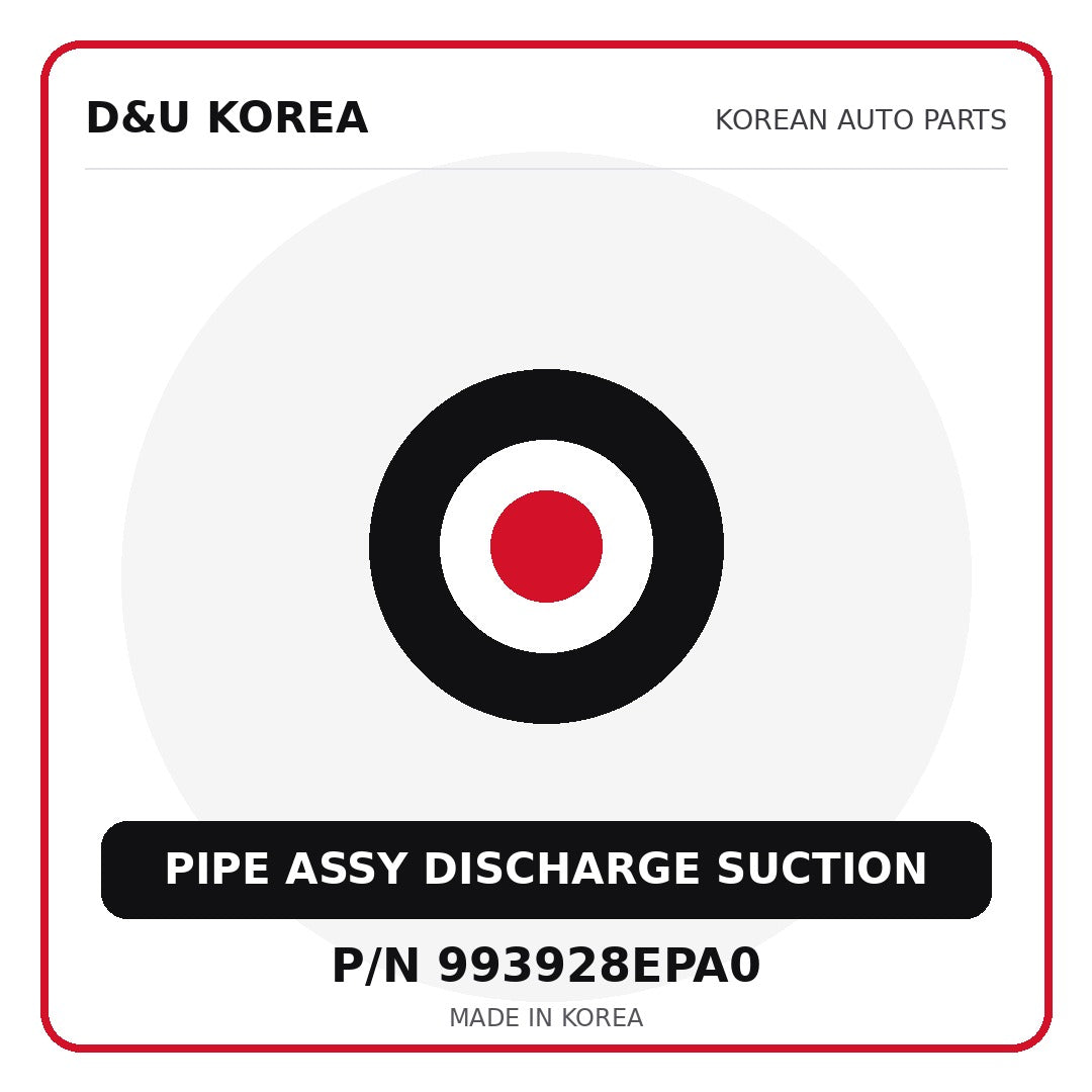 Genuine Mobis PIPE ASSY DISCHARGE SUCTION 993928EPA0 - Korean auto parts from D&U Korea