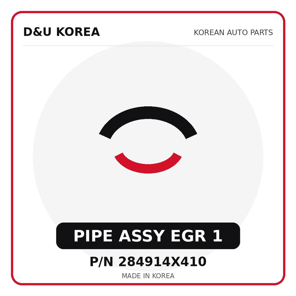 Genuine Mobis PIPE ASSY EGR 1 284914X410 - Korean auto parts from D&U Korea