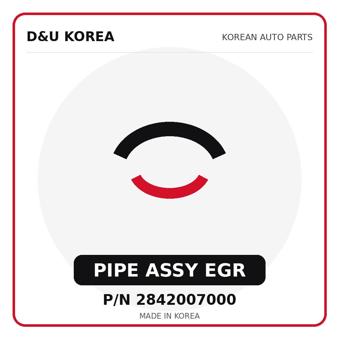 Genuine Mobis PIPE ASSY EGR 2842007000 - Korean auto parts from D&U Korea