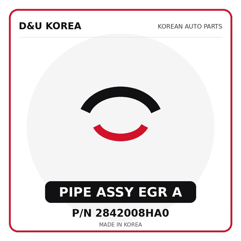 Genuine Mobis PIPE ASSY EGR A 2842008HA0 - Korean auto parts from D&U Korea