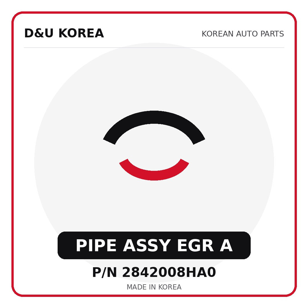 Genuine Mobis PIPE ASSY EGR A 2842008HA0 - Korean auto parts from D&U Korea
