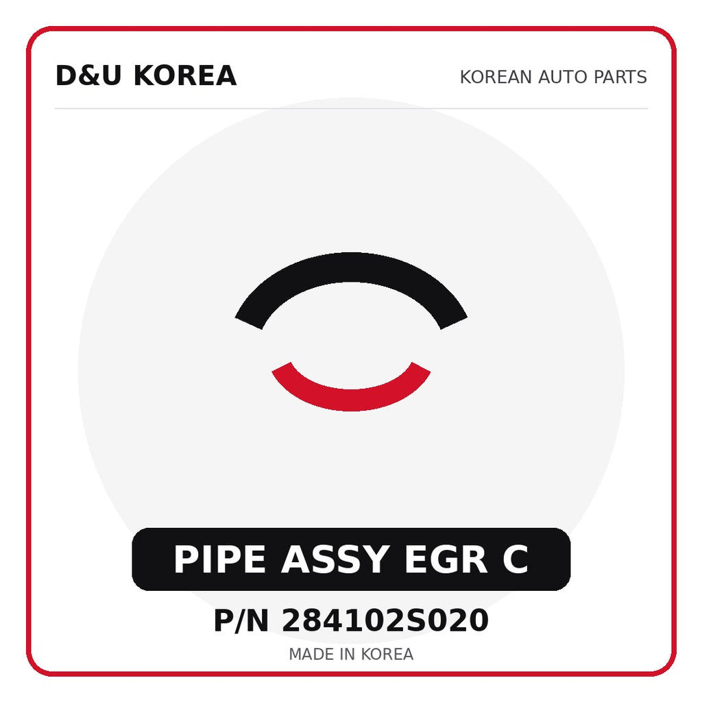 Genuine Mobis PIPE ASSY EGR C 284102S020 - Korean auto parts from D&U Korea