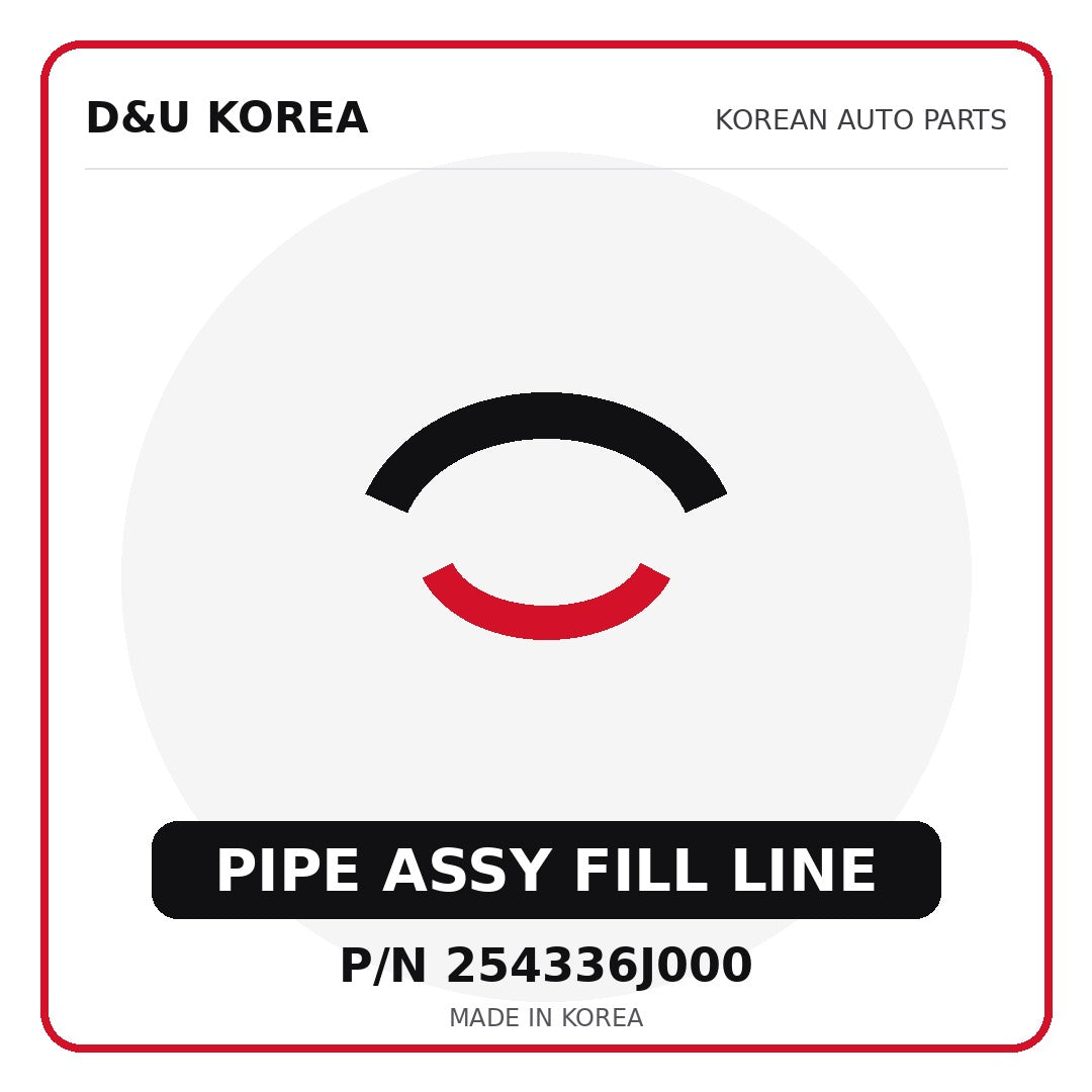 Genuine Mobis PIPE ASSY FILL LINE 254336J000 - Korean auto parts from D&U Korea