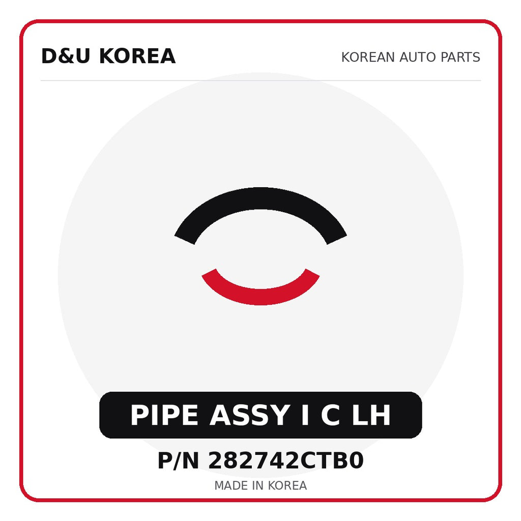 Genuine Mobis PIPE ASSY I C LH 282742CTB0 - Korean auto parts from D&U Korea