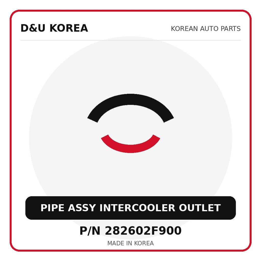 Genuine Mobis PIPE ASSY INTERCOOLER OUTLET 282602F900 - Korean auto parts from D&U Korea