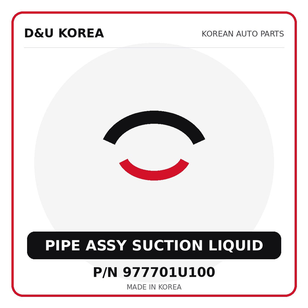 Genuine Mobis PIPE ASSY SUCTION LIQUID 977701U100 - Korean auto parts from D&U Korea
