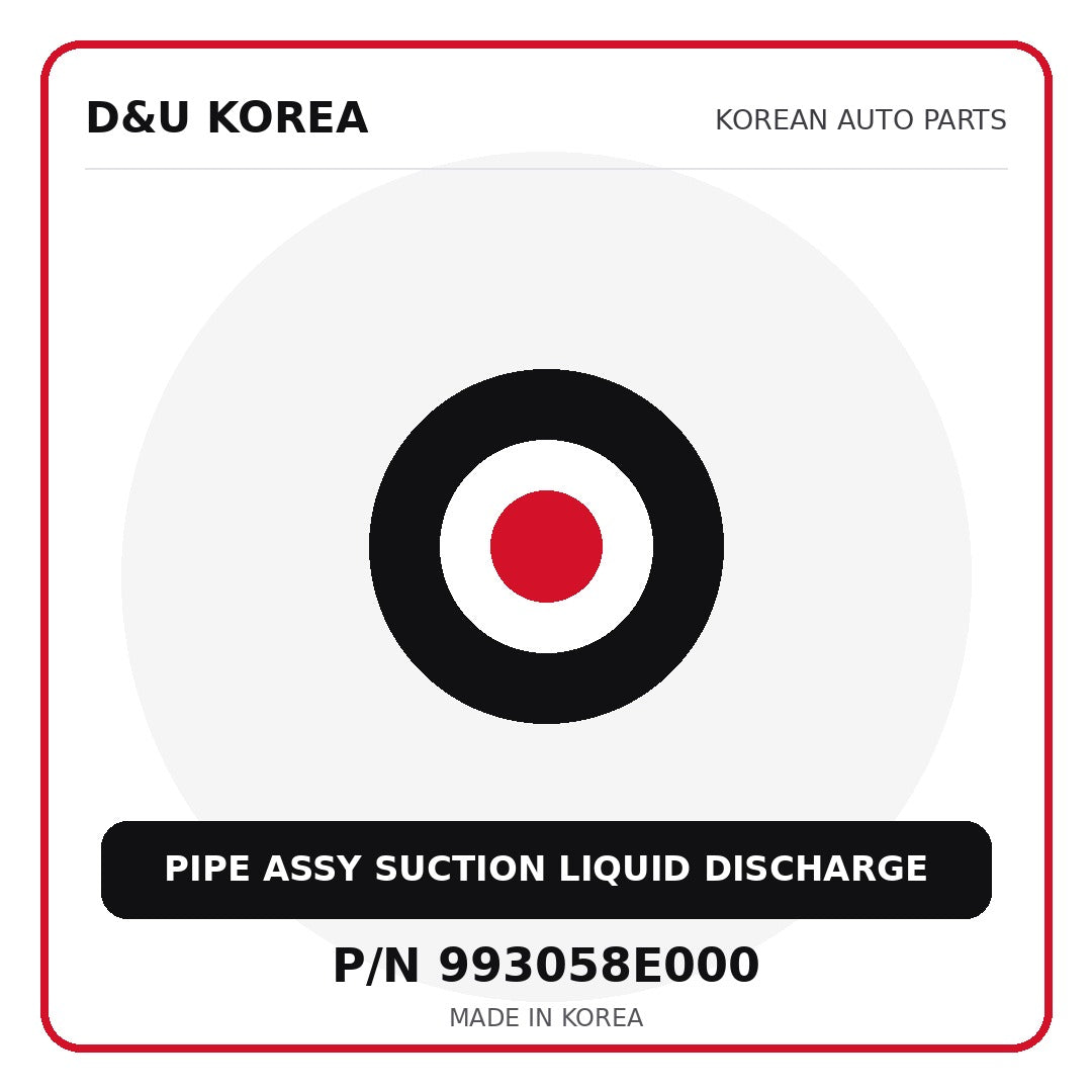 Genuine Mobis PIPE ASSY SUCTION LIQUID DISCHARGE 993058E000 - Korean auto parts from D&U Korea