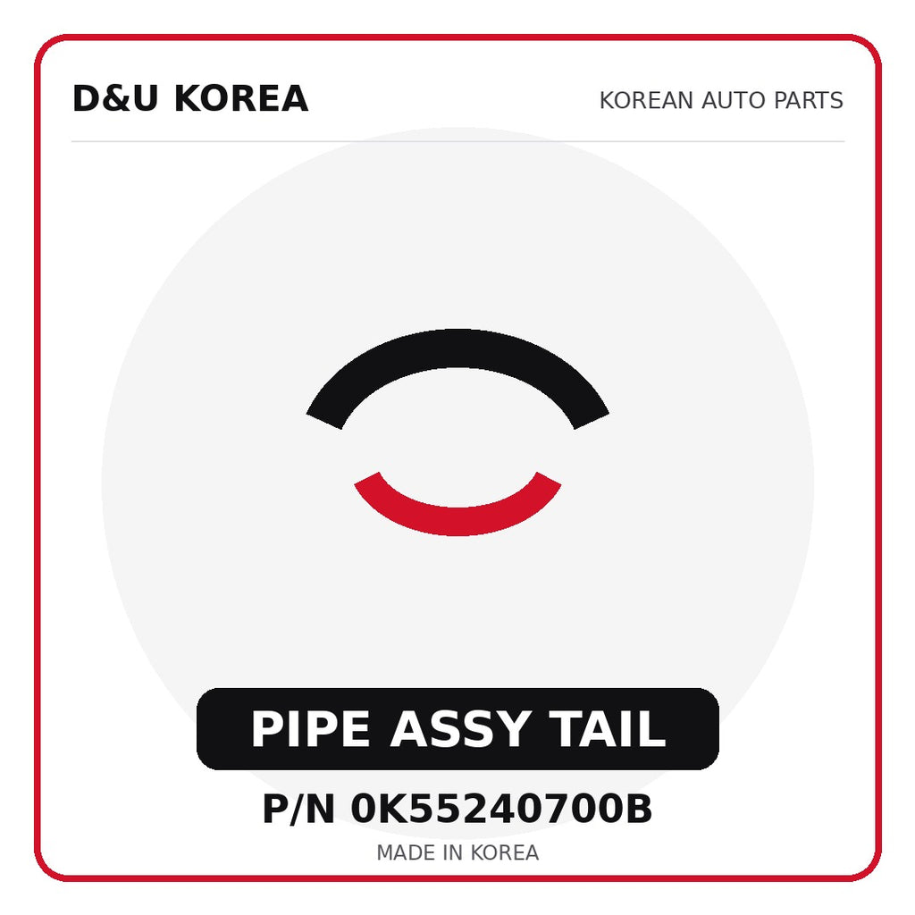 Genuine Mobis PIPE ASSY TAIL 0K55240700B for Korean vehicles | D&U Korea