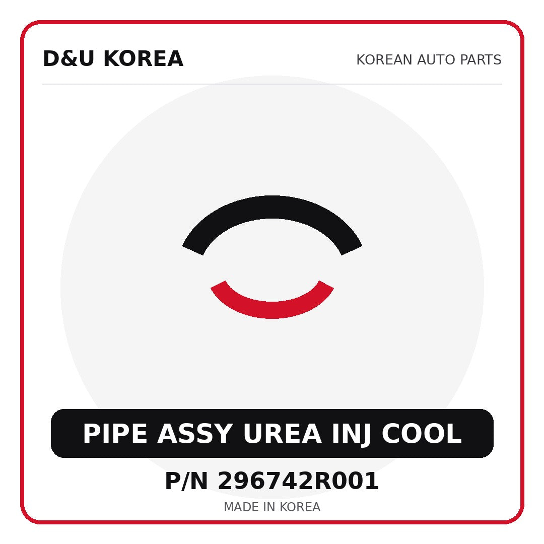 Genuine Mobis PIPE ASSY UREA INJ COOL 296742R001 for Korean vehicles | D&U Korea