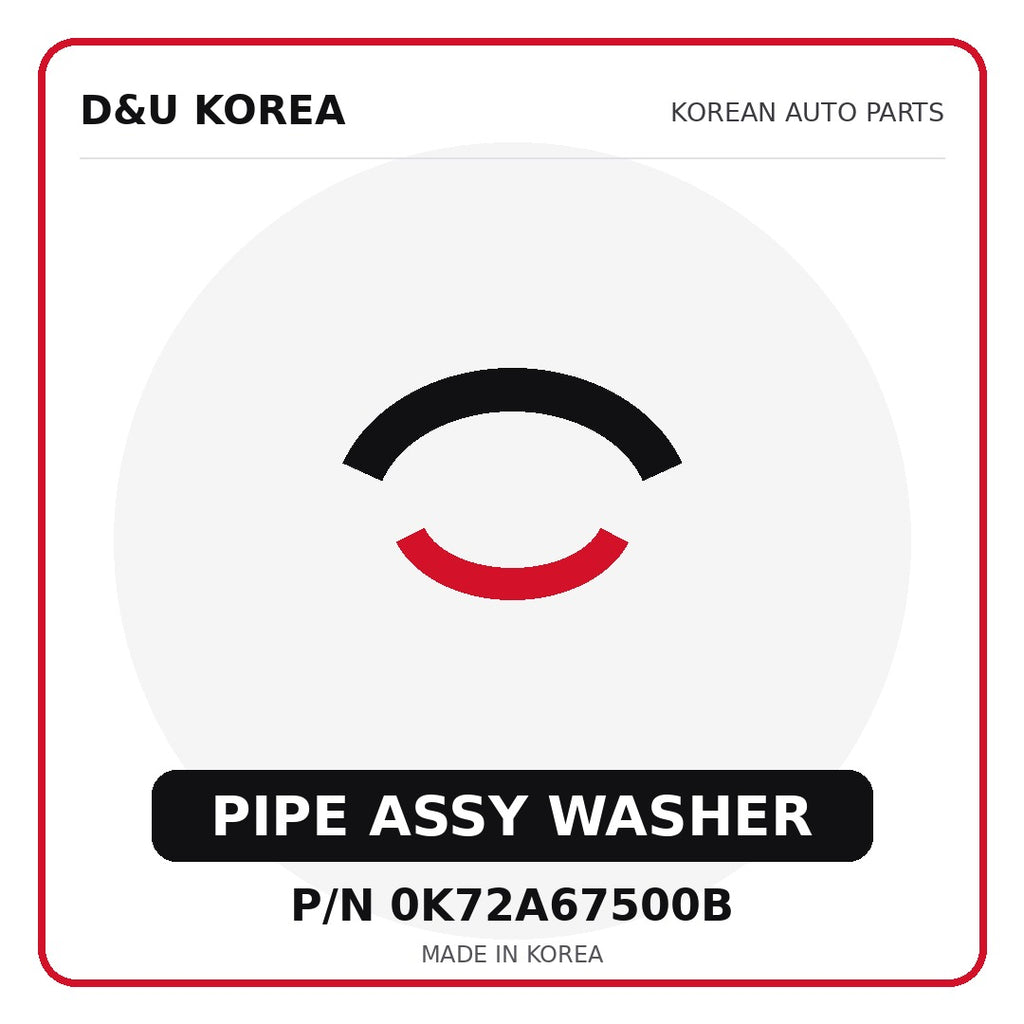 Genuine Mobis PIPE ASSY WASHER 0K72A67500B - Korean auto parts from D&U Korea