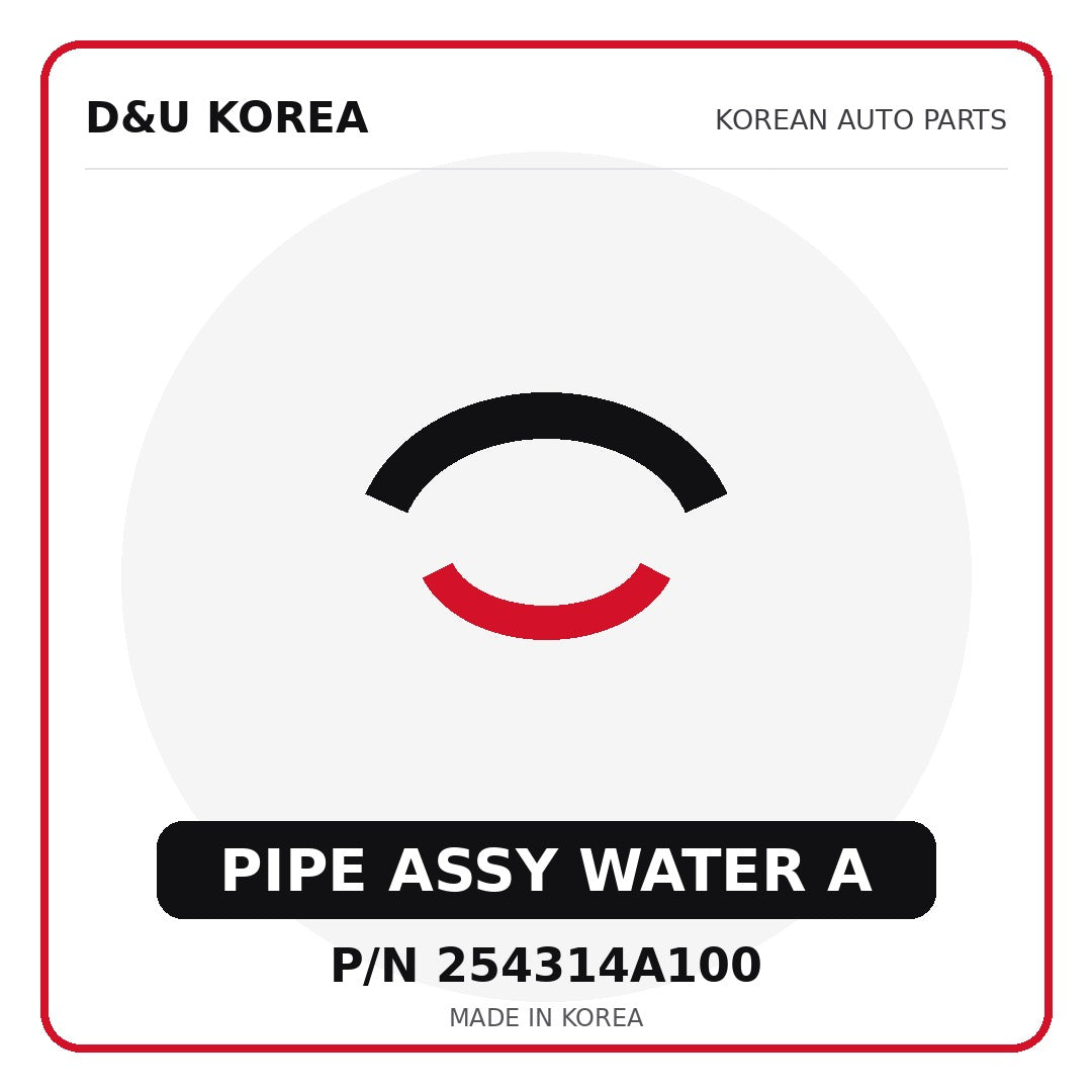 Genuine Mobis PIPE ASSY WATER A 254314A100 - Korean auto parts from D&U Korea