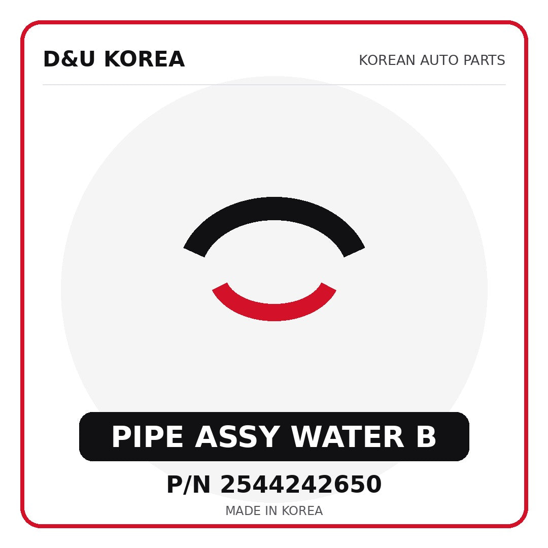 Genuine Mobis PIPE ASSY WATER B 2544242650 - Korean auto parts from D&U Korea