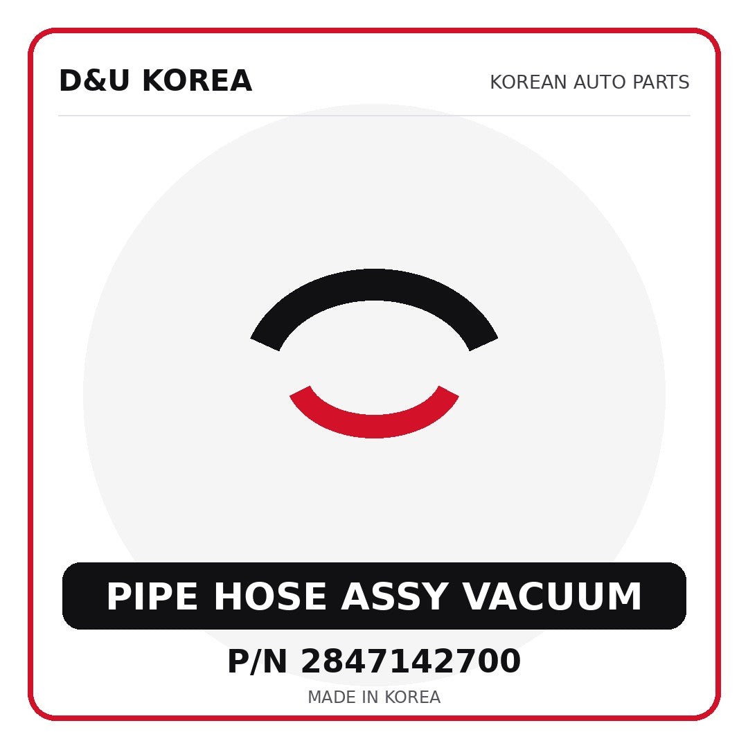 Genuine Mobis PIPE HOSE ASSY VACUUM 2847142700 - Korean auto parts from D&U Korea