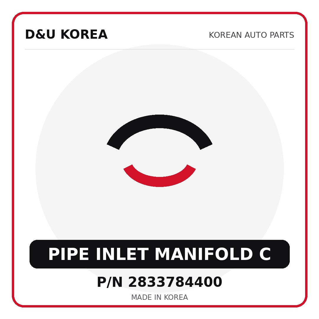 Genuine Mobis PIPE INLET MANIFOLD C 2833784400 - Korean auto parts from D&U Korea