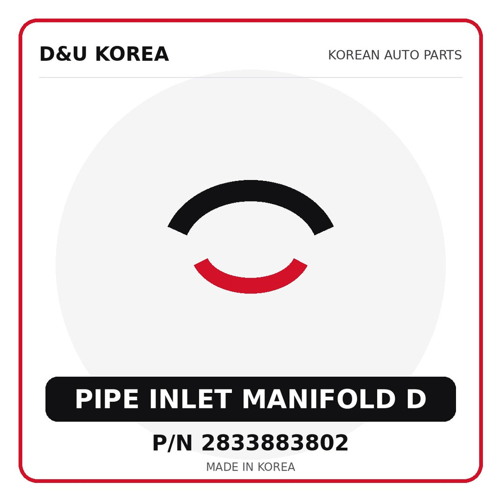 Genuine Mobis PIPE INLET MANIFOLD D 2833883802 - Korean auto parts from D&U Korea