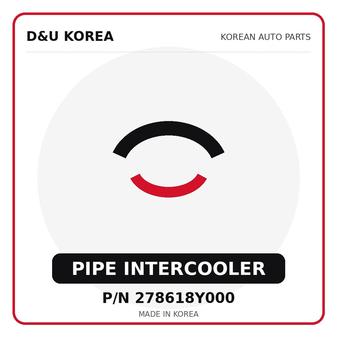 Genuine Mobis PIPE INTERCOOLER 278618Y000 - Korean auto parts from D&U Korea