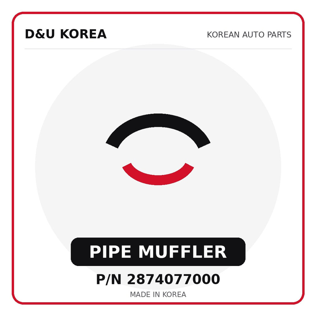 Genuine Mobis PIPE MUFFLER 2874077000 - Korean auto parts from D&U Korea