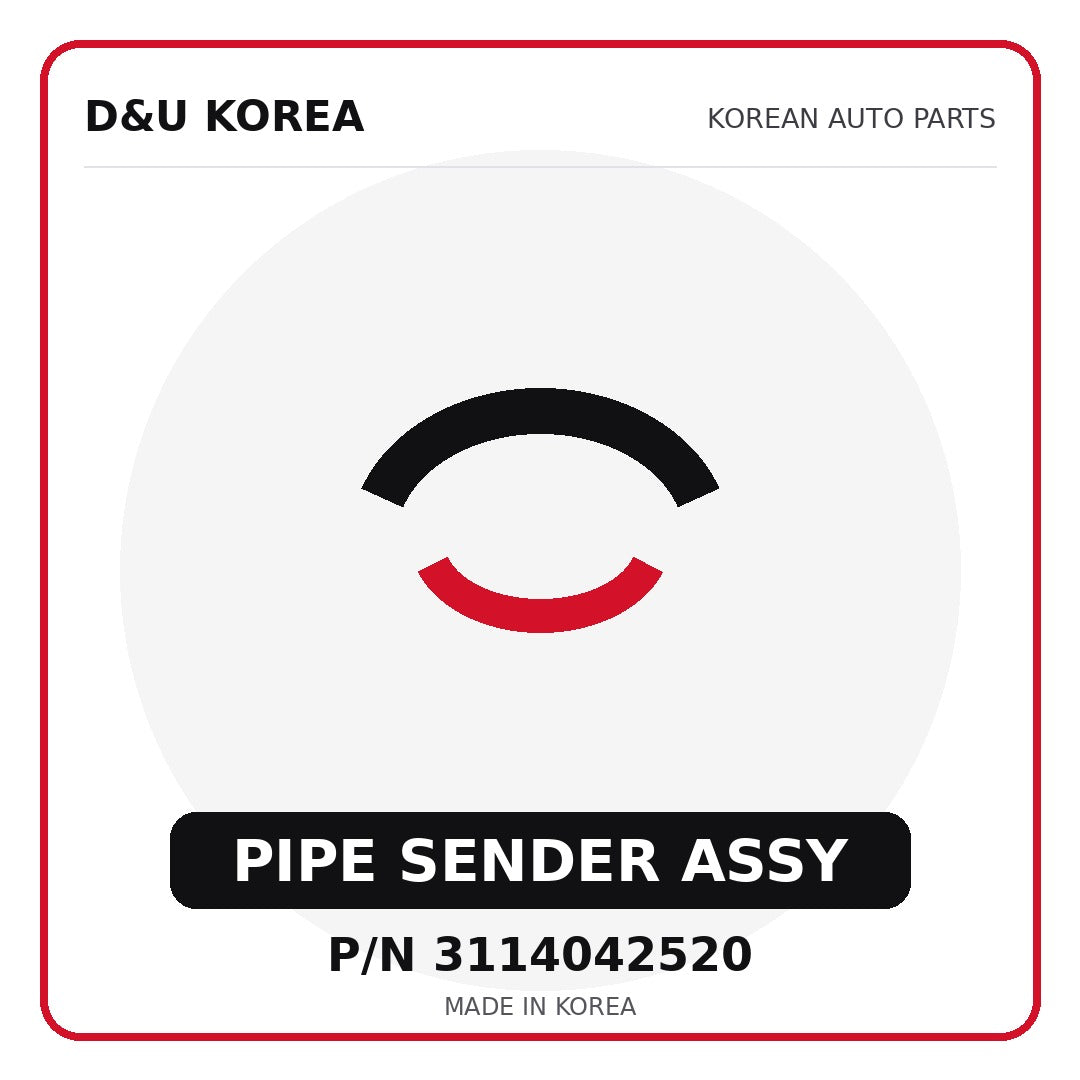 Genuine Mobis PIPE SENDER ASSY 3114042520 - Korean auto parts from D&U Korea
