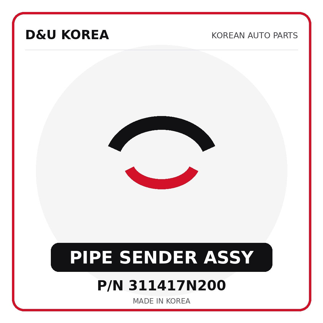 Genuine Mobis PIPE SENDER ASSY 311417N200 - Korean auto parts from D&U Korea