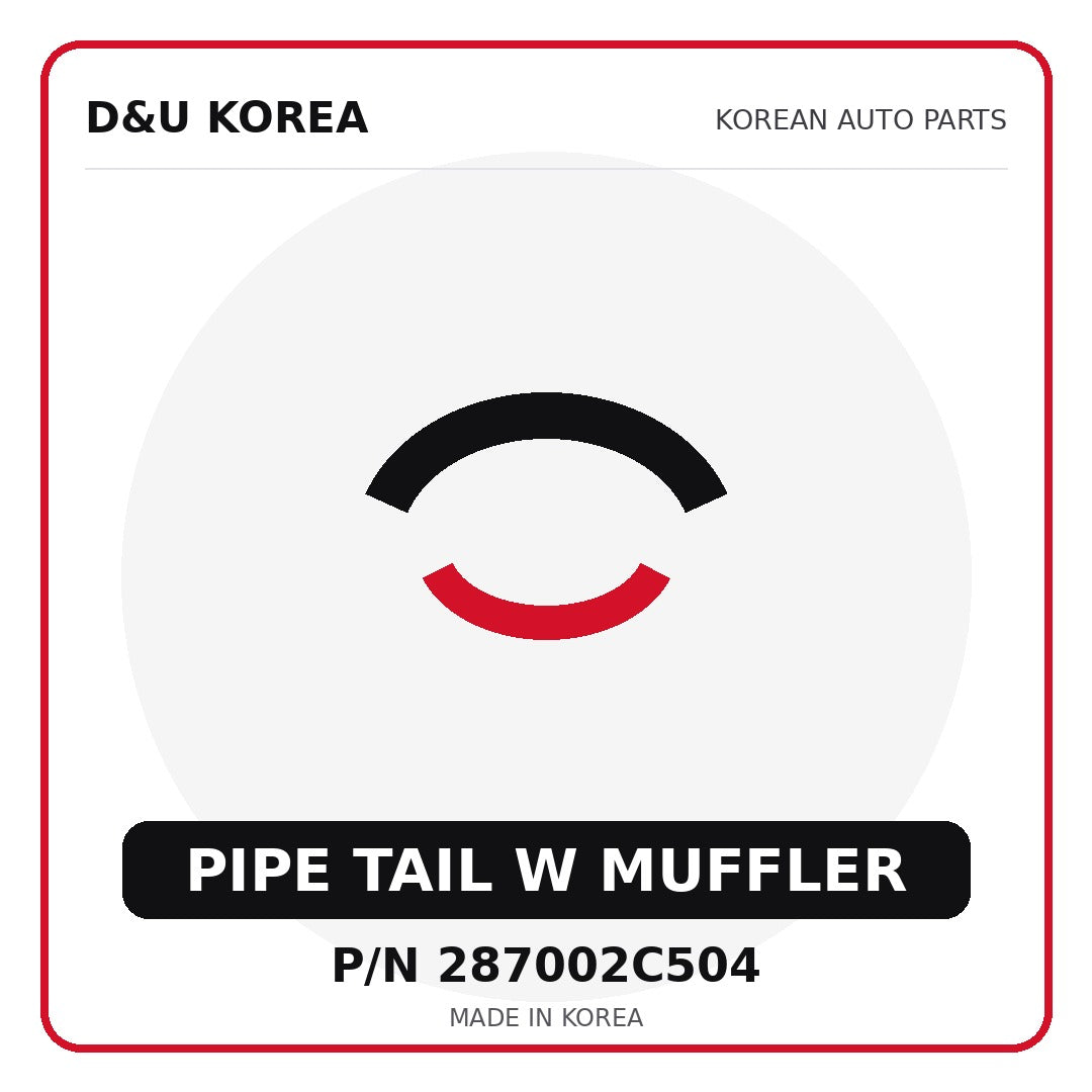 Genuine Mobis PIPE TAIL W MUFFLER 287002C504 - Korean auto parts from D&U Korea